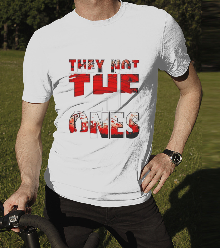 They Not The Ones WWE Red Pattern Text T-Shirt
