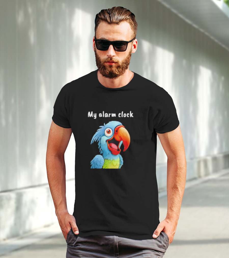 My Alarm Clock Parrot Alarm T-Shirt