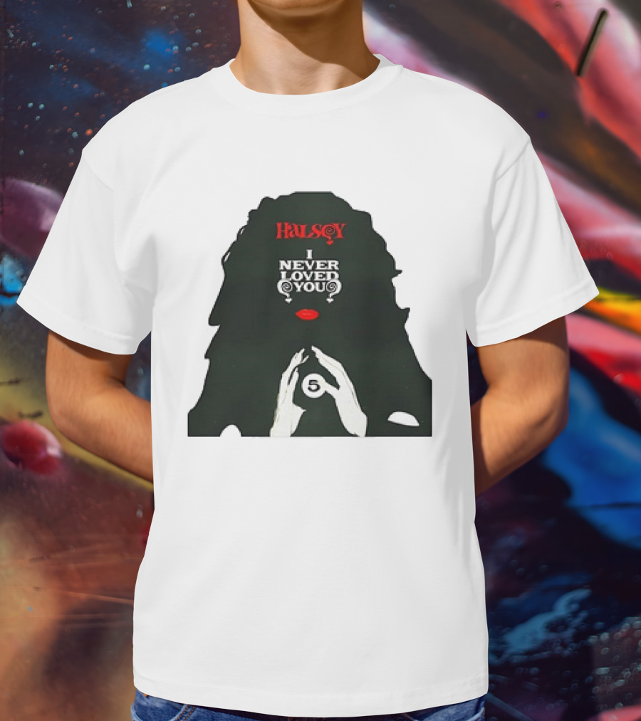 Halsey I Never Loved You 5 Ball Hands T-Shirt
