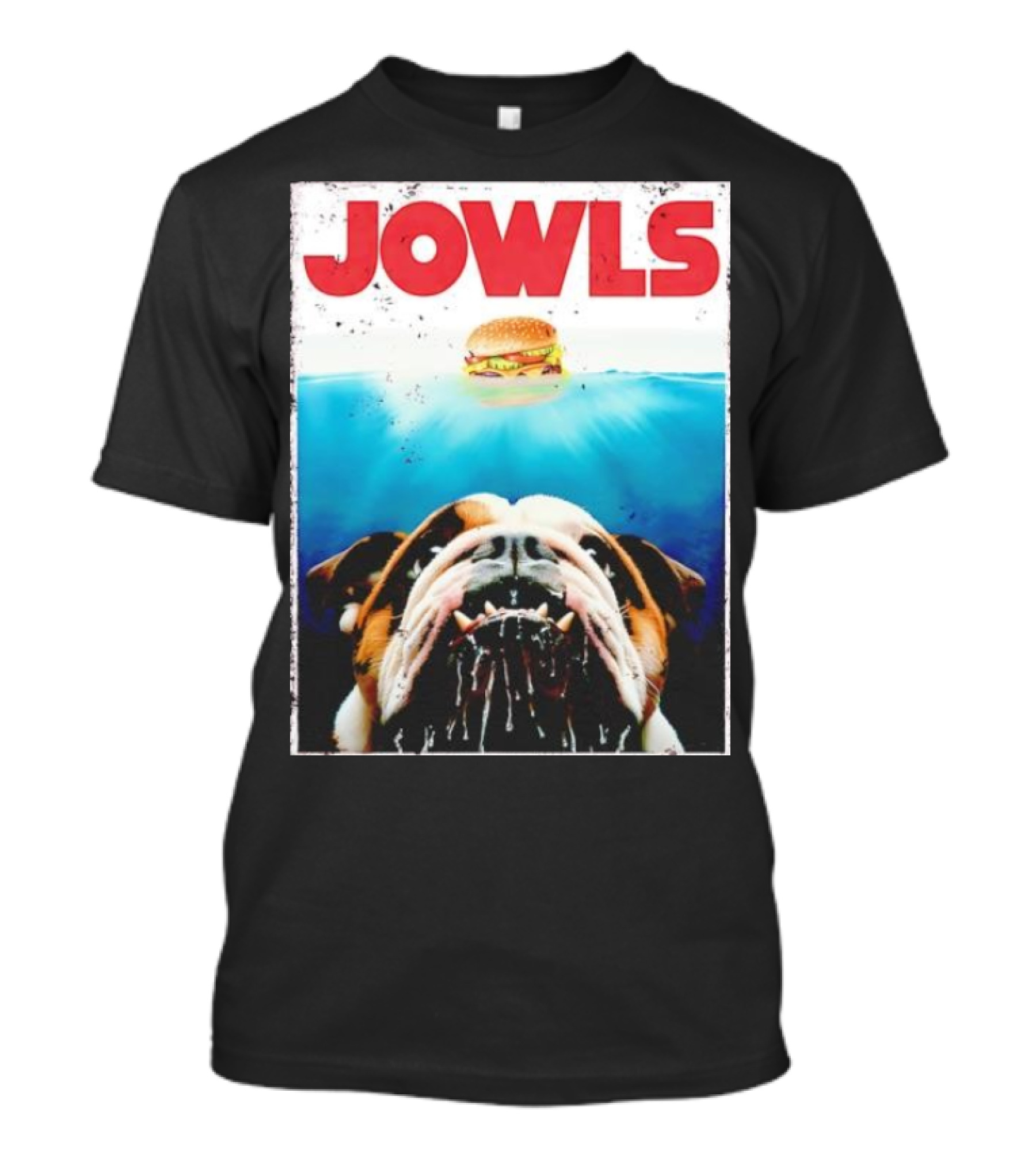 Jowls English Bulldog Burger Bully Dog Mom Dad T-Shirt