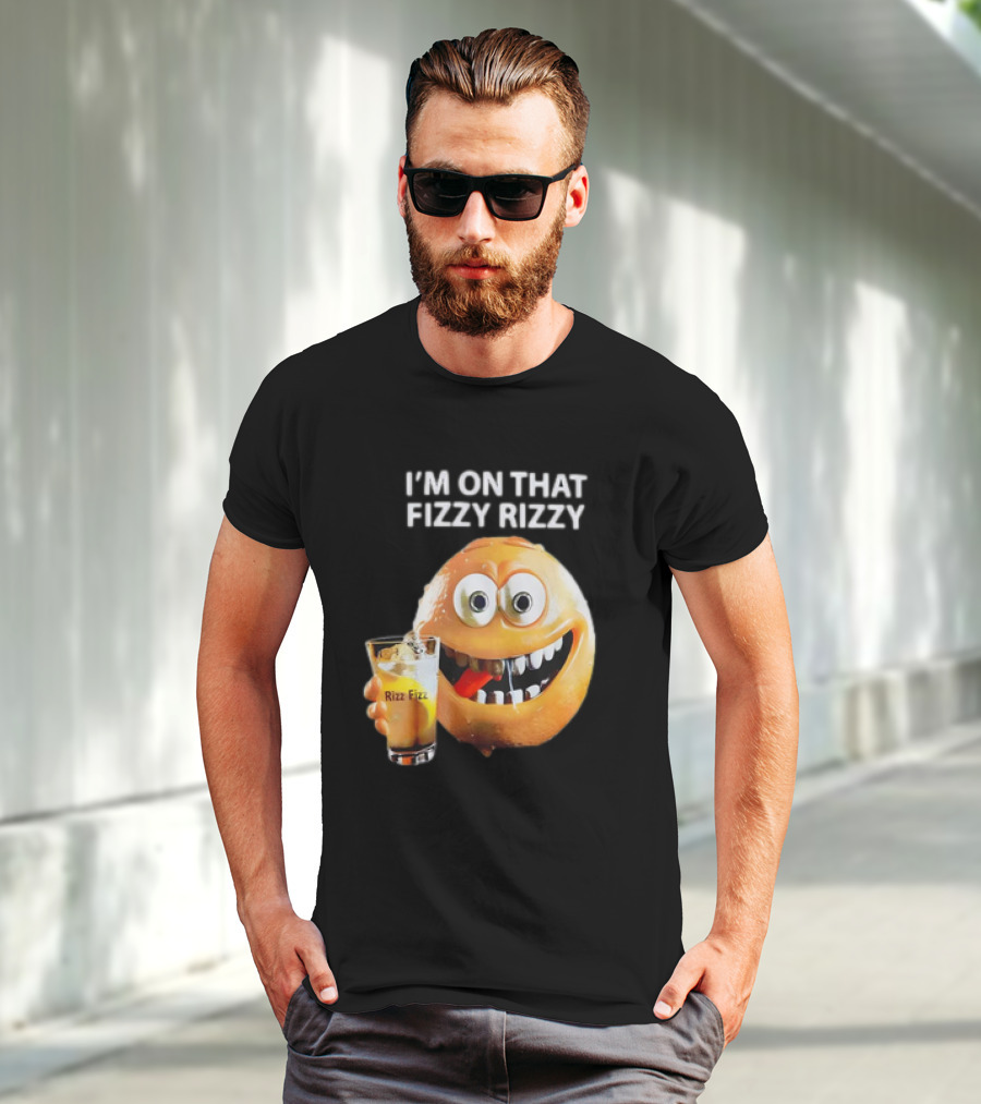 I’m On That Fizzy Rizzy Rizz Fizz Smiling Orange Drink T-Shirt