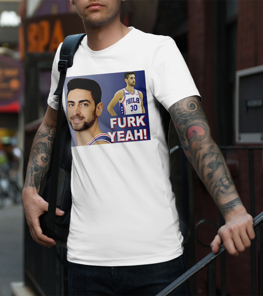 Furkan Korkmaz Furk Yeah Phila 30 Jersey T-Shirt