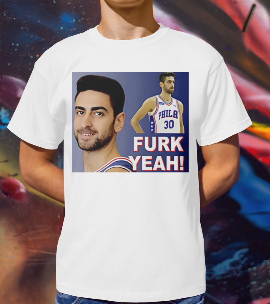 Furkan Korkmaz Furk Yeah Phila 30 Jersey T-Shirt