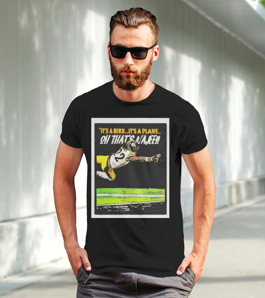 Pittsburgh Steelers It’s A Bird It’s A Plane Oh That’s Najee 22 T-Shirt