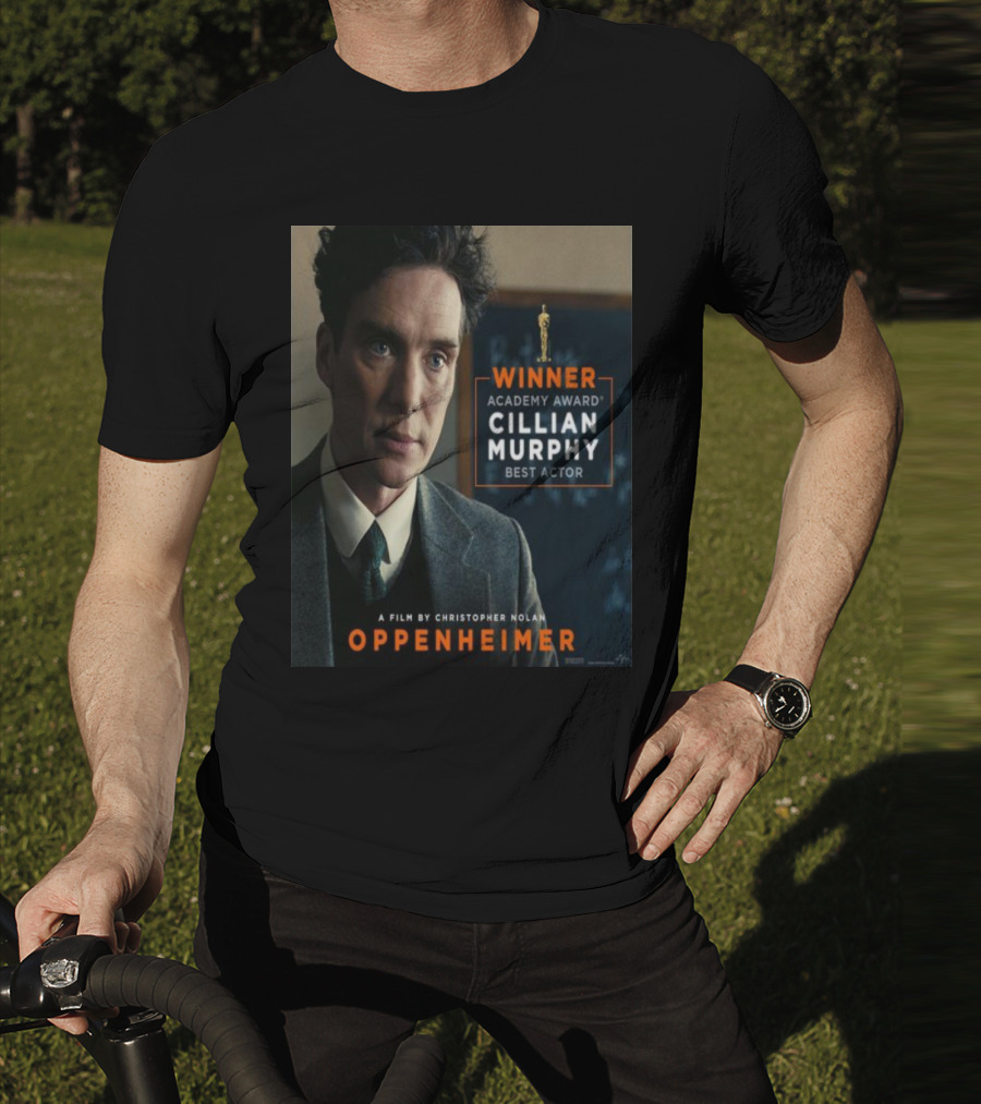 Winner Academy Award Cillian Murphy Best Actor Oppenheimer Film By Christopher Nolan T-Shirt