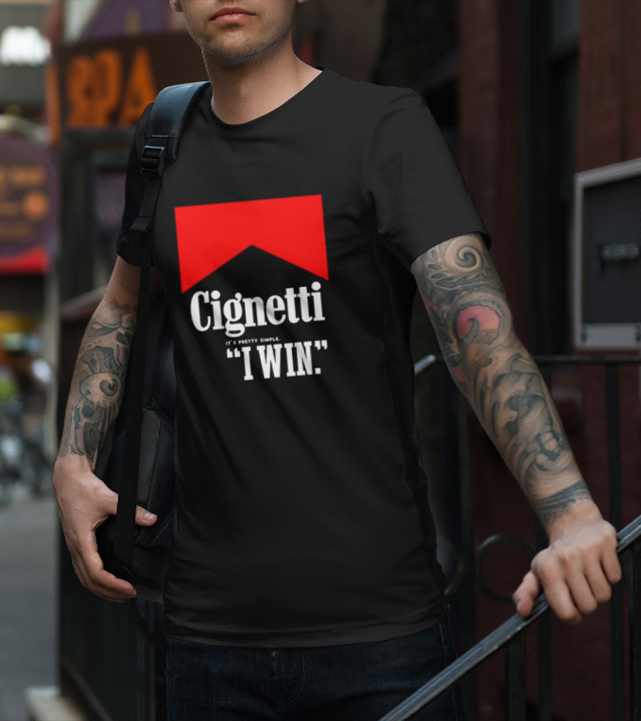 Cignetti It's Pretty Simple I Win Bold White Text With Red Chevron T-Shirt