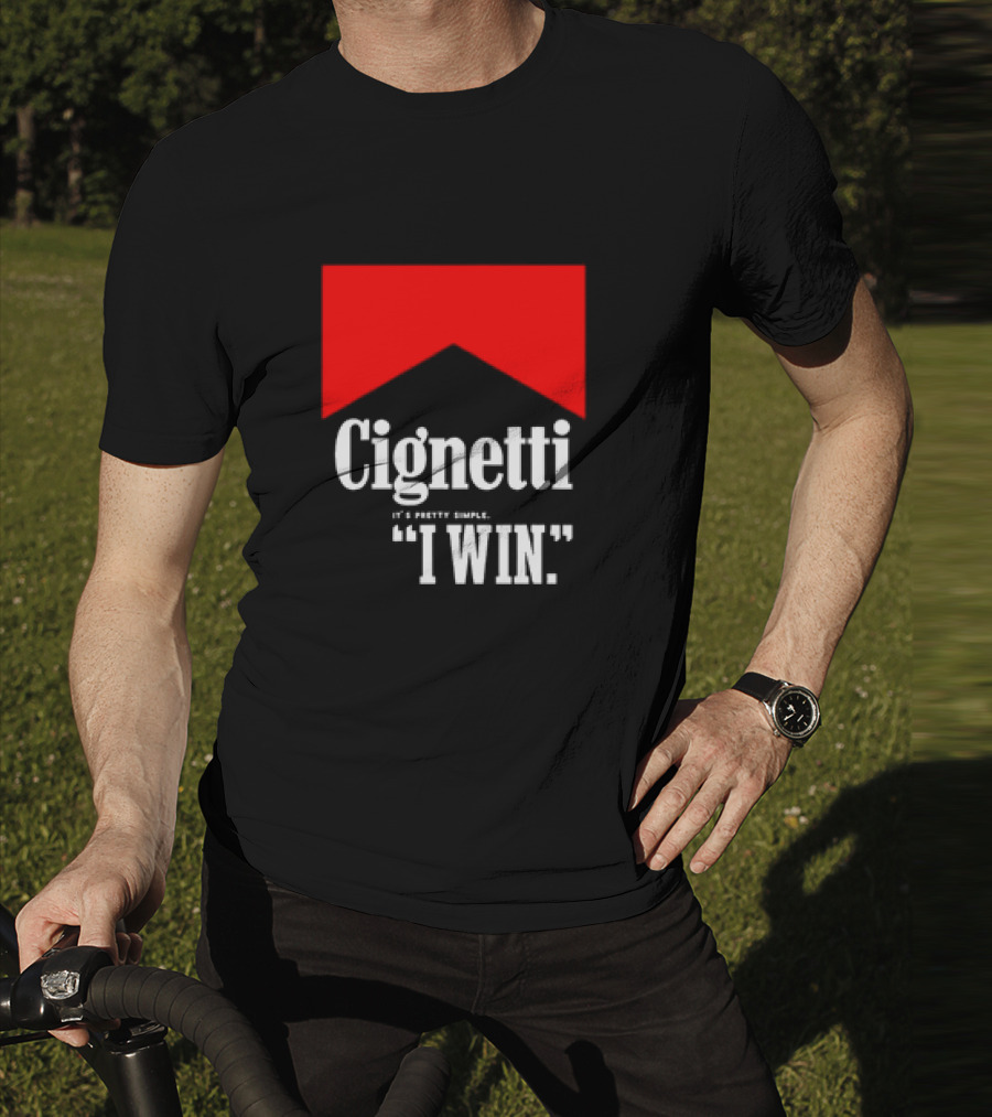 Cignetti It's Pretty Simple I Win Bold White Text With Red Chevron T-Shirt