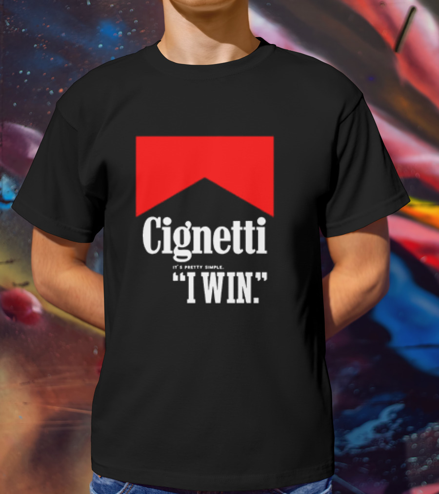 Cignetti It's Pretty Simple I Win Bold White Text With Red Chevron T-Shirt