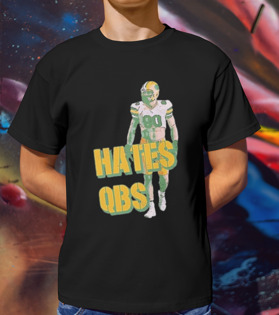 Donald Driver 80 Hates QBs T-Shirt
