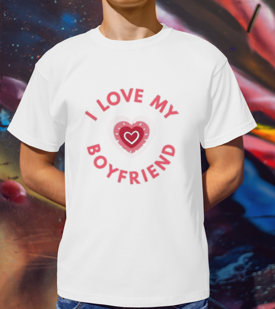 I Love My Boyfriend Heart Valentine Day T-Shirt