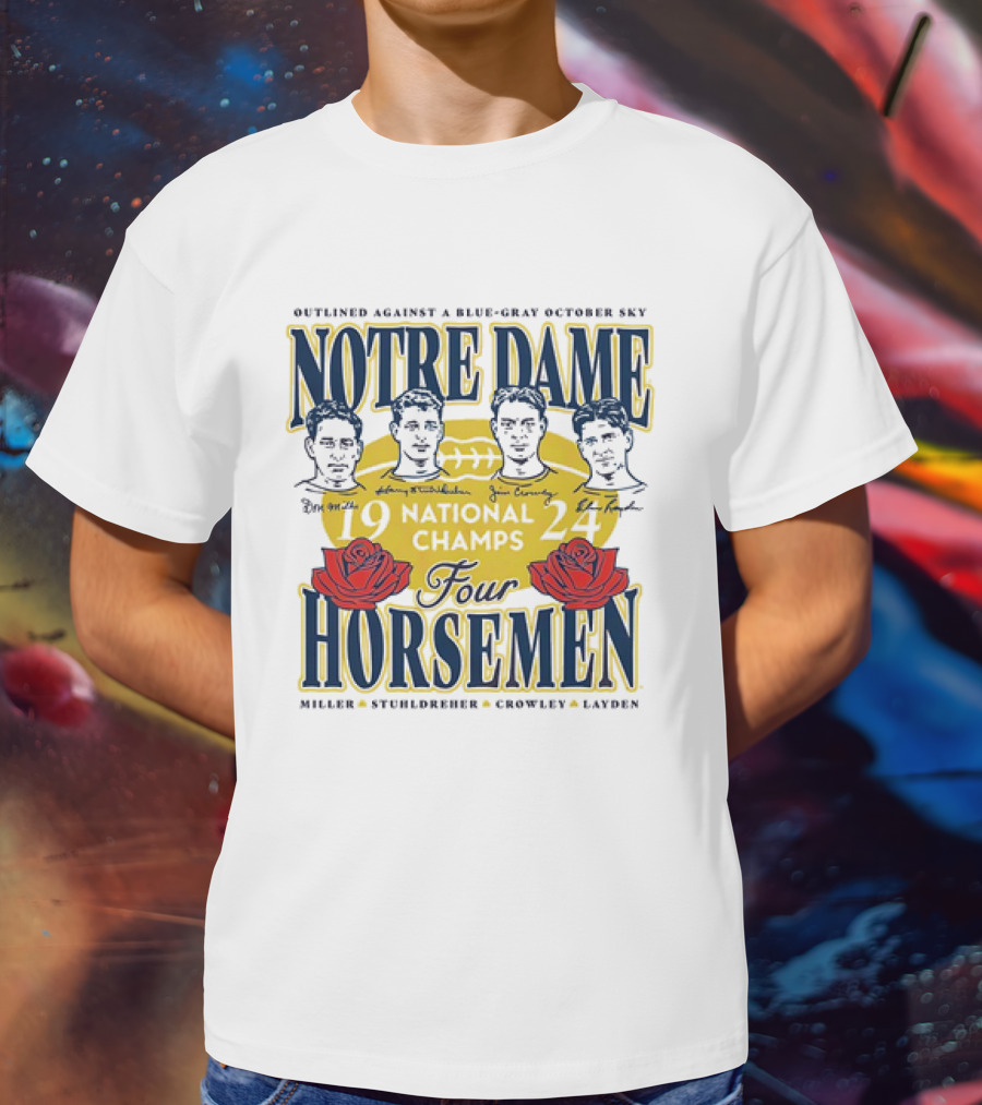 Outlined Against A Blue-Gray October Sky Notre Dame 1924 Four Horsemen National Champs T-Shirt