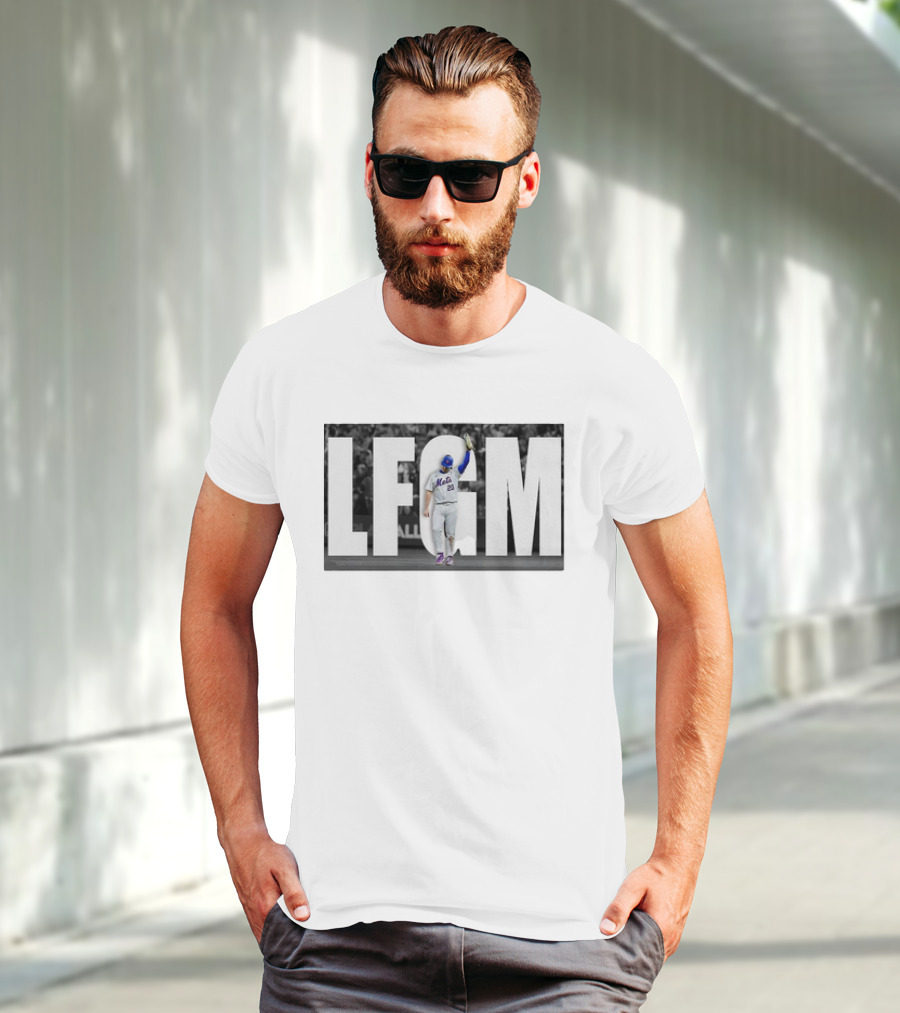 Pete Alonso Mets LFGM Always T-Shirt