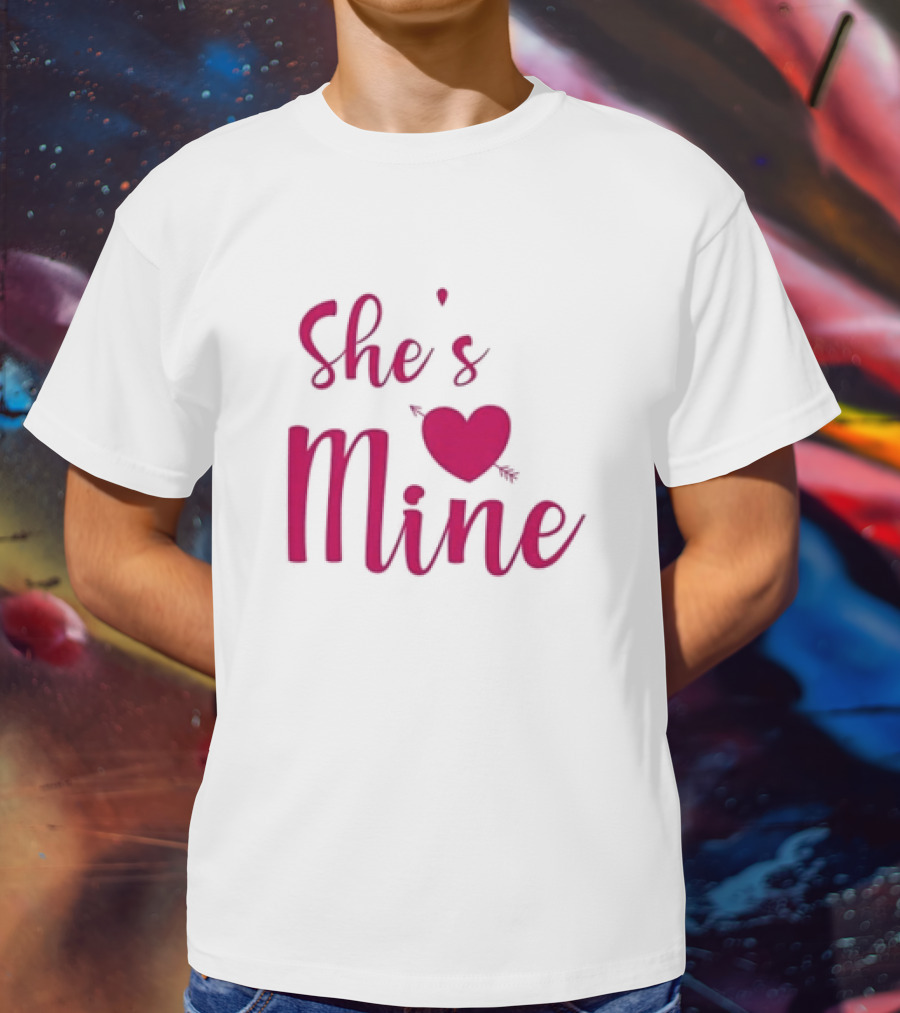 Valentine's Day She's Mine Heart With Arrow T-Shirt