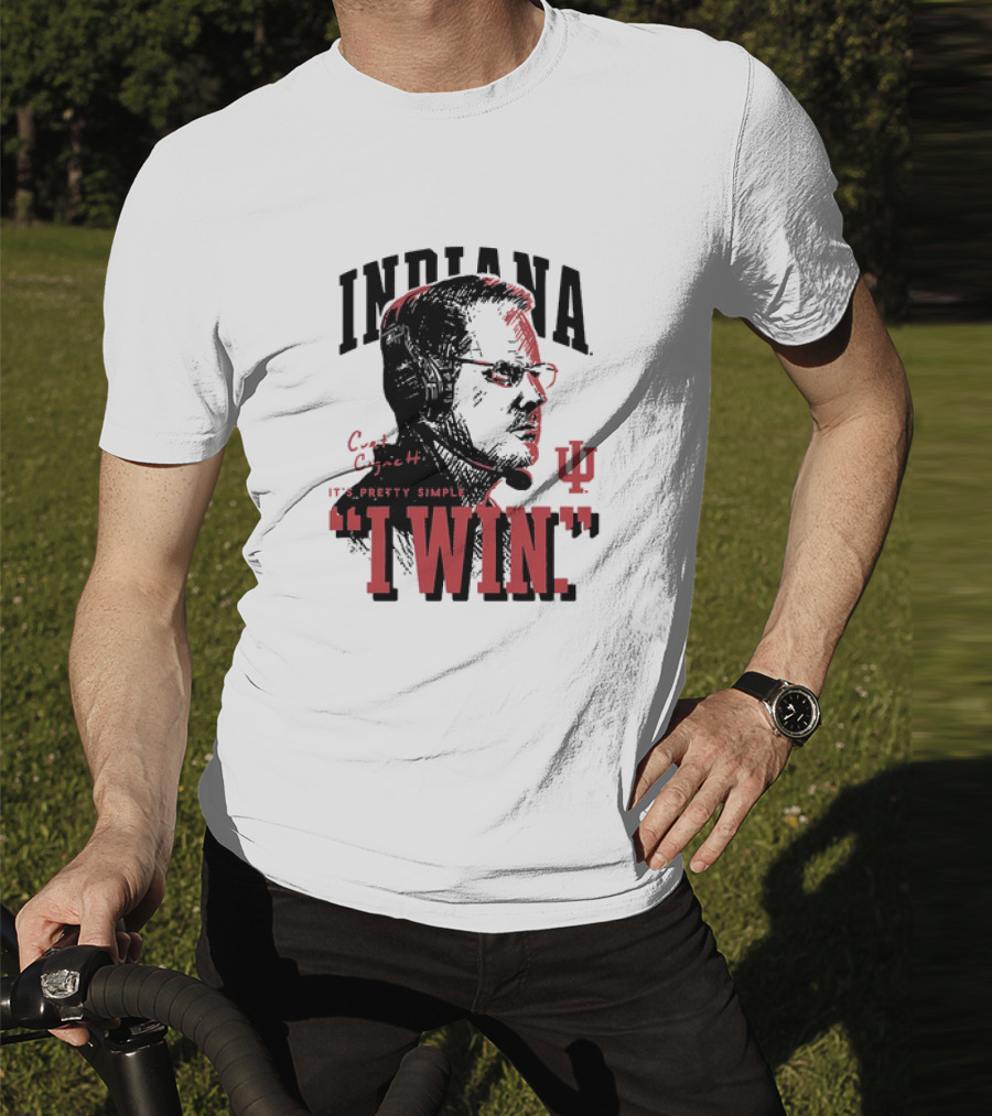 Indiana Hoosiers Football Curt Cignetti It's Pretty Simple I Win Vintage T-Shirt