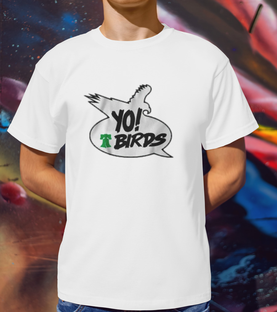 Philadelphia Eagles Yo Birds Liberty Bell Speech Bubble T-Shirt