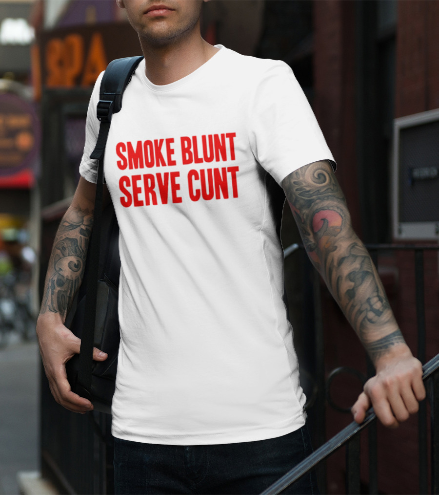 Smoke Blunt Serve Cunt Bold Red T-Shirt