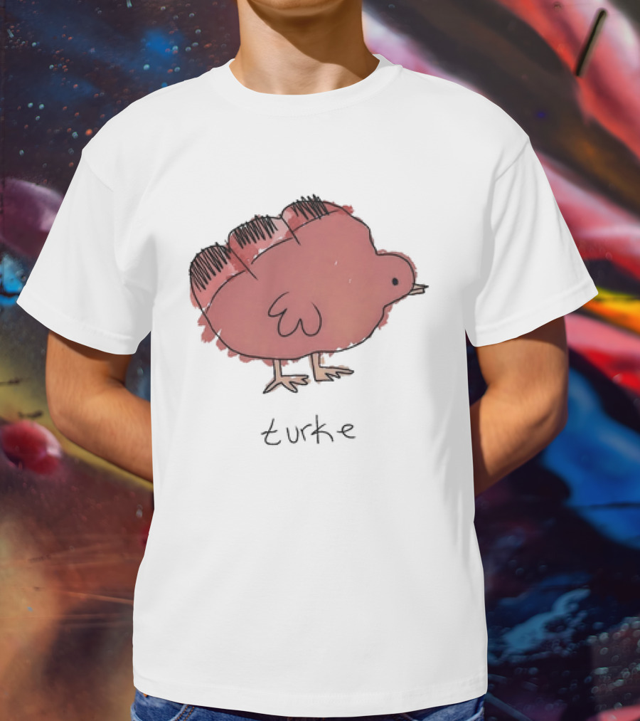 Turke Turkey Thanksgiving Turkey Drawing T-Shirt