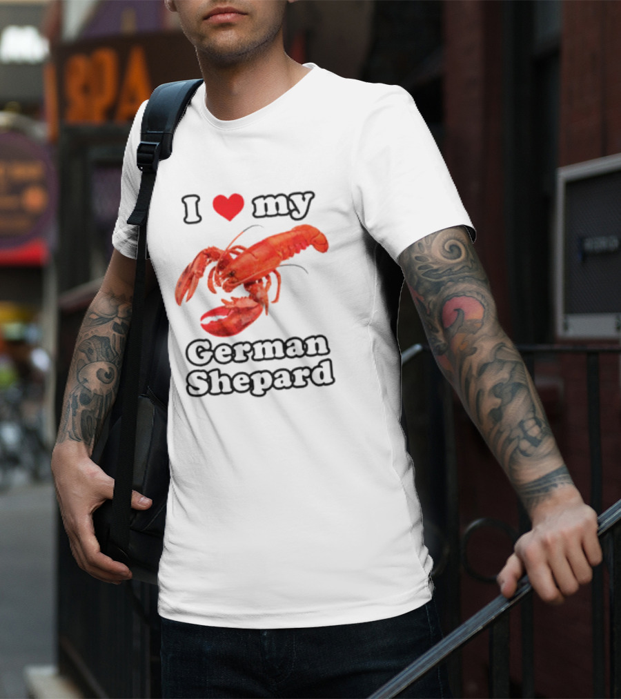 I Love My German Shepard Lobster T-Shirt