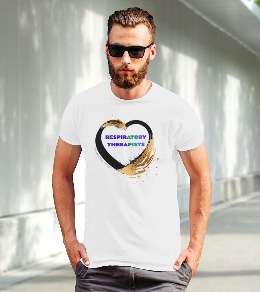 Respiratory Therapists Beautiful Heart T-Shirt