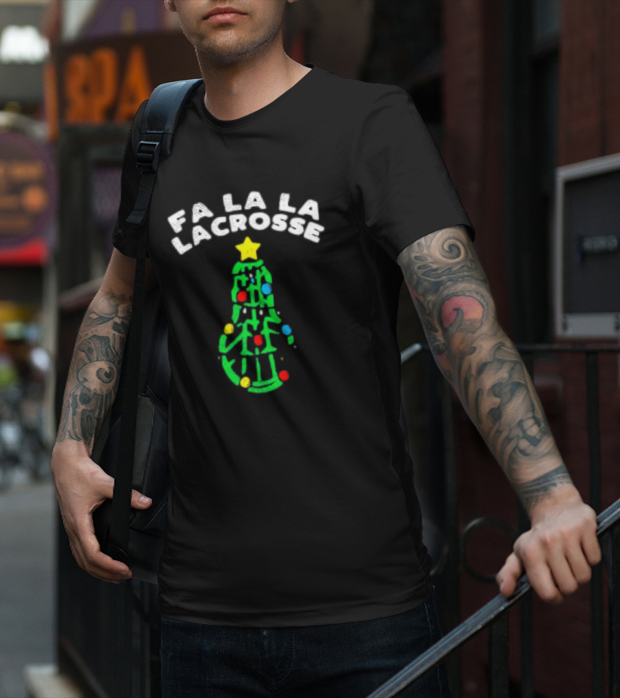 Fa La La Lacrosse Christmas Tree Holiday Sports T-Shirt