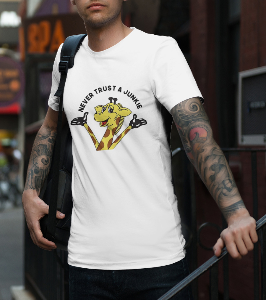 Never Trust A Junkie Giraffe Logo With Cartoon Character T-Shirt