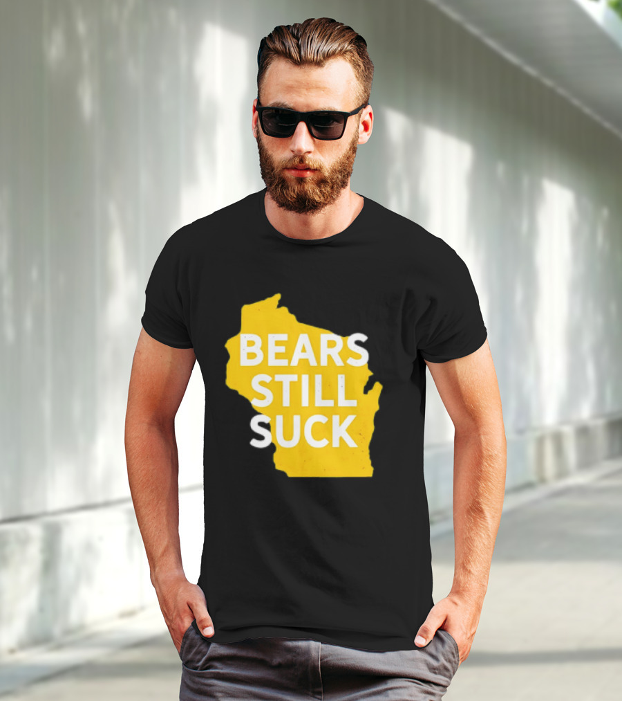 Karla D Bears Still Suck Wisconsin Outline T-Shirt