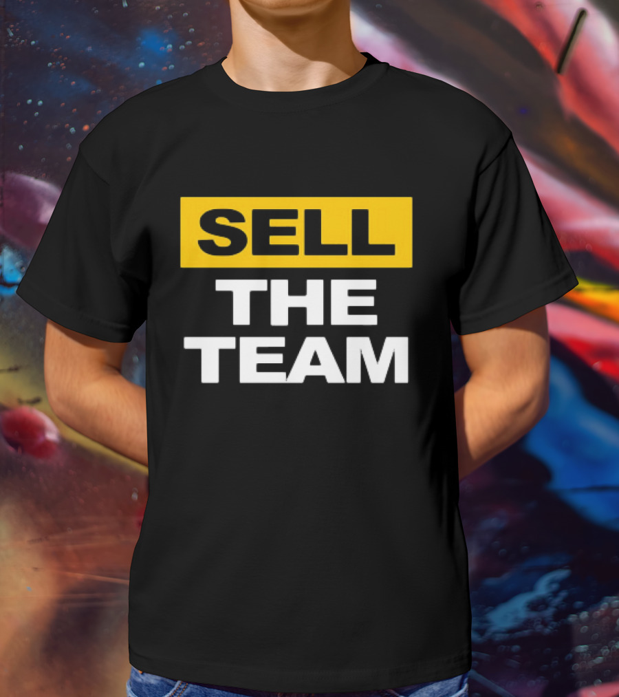 Sell The Team Pirates Protest Movement T-Shirt