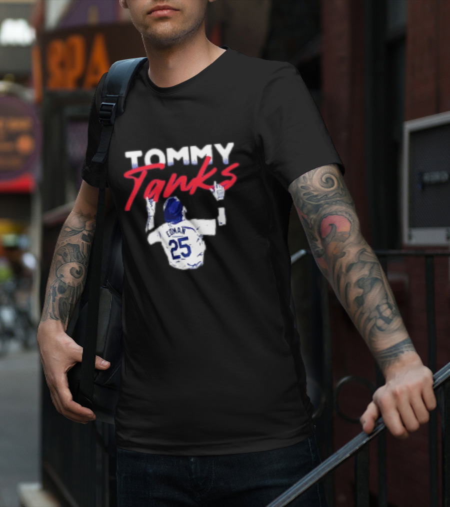 Tommy Tanks 25 Dodgers T-Shirt