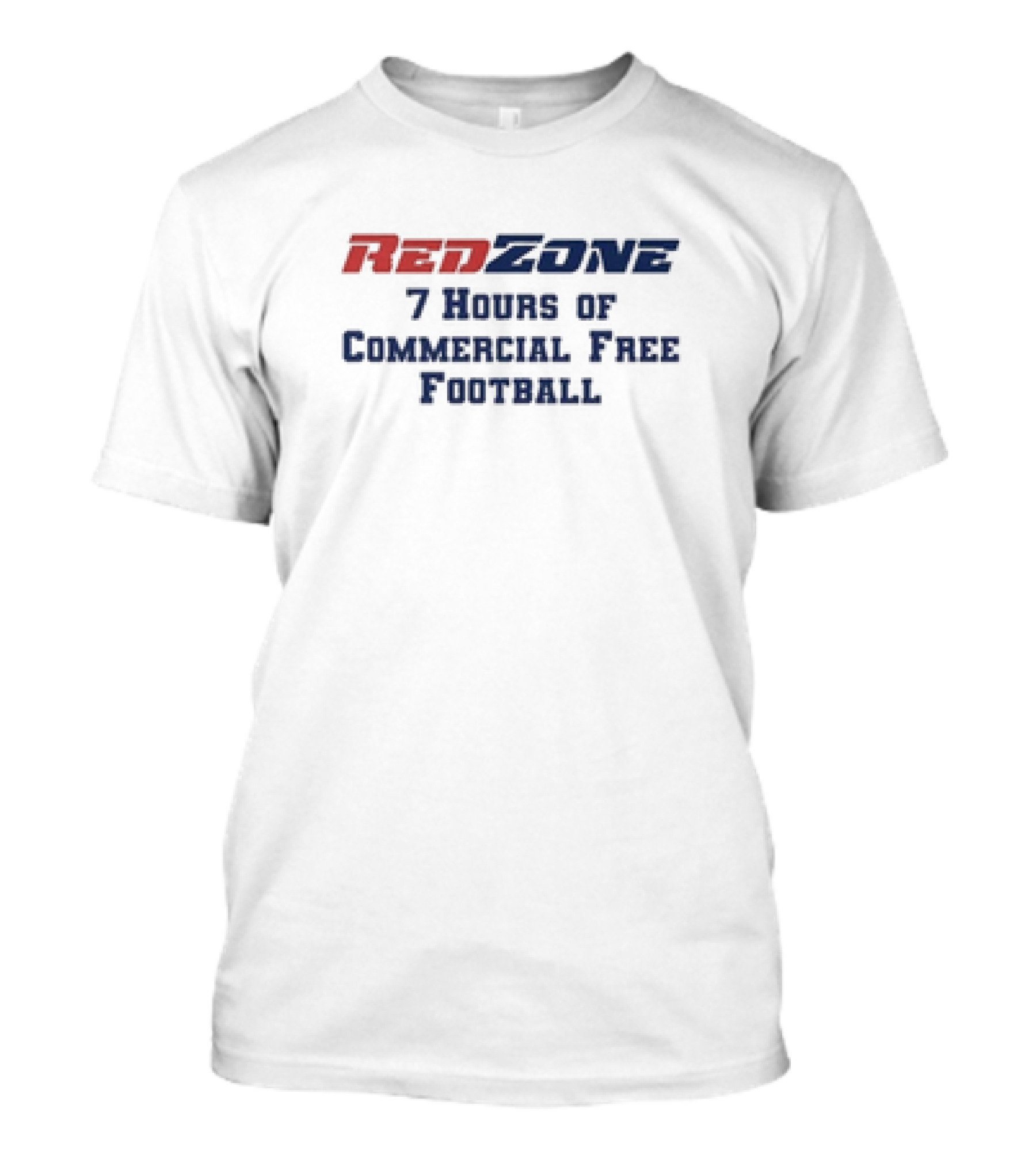 RedZone NFL 7 Hours Of Commercial Free Football Game Day T-Shirt