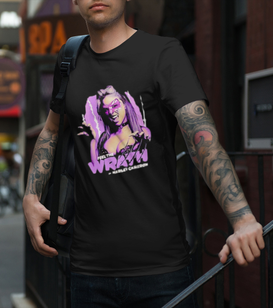 Feel The Wrath By Harley Cameron Limited Time Availability T-Shirt