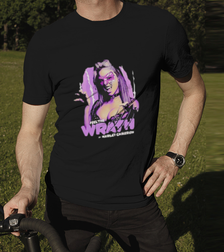 Feel The Wrath By Harley Cameron Limited Time Availability T-Shirt