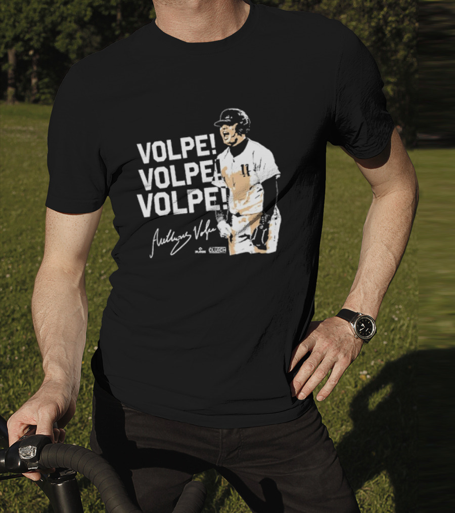 VOLPE VOLPE VOLPE New York Yankees Anthony Volpe Signature Clutch Player T-Shirt