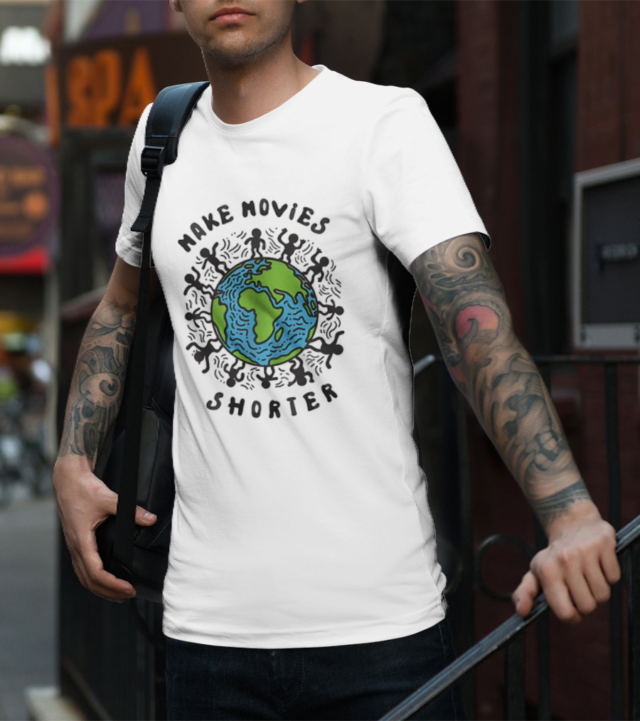 Make Movies Shorter Save The Planet Earth Surrounded By Dancing Figures T-Shirt