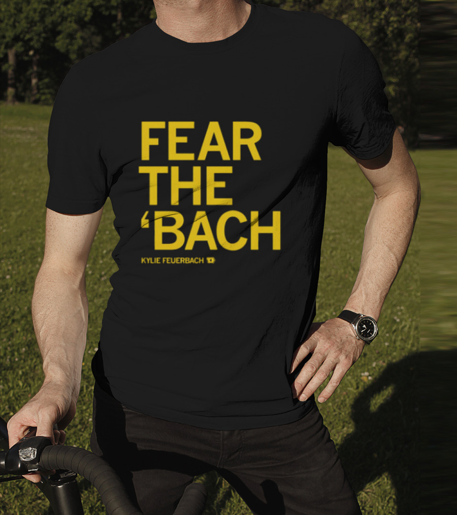 Kylie Feuerbach Fear The 'Bach T-Shirt
