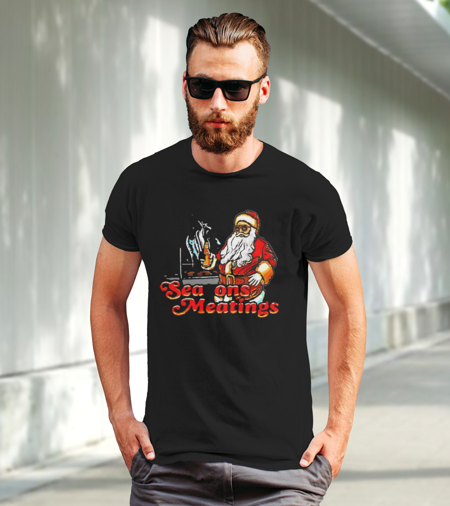 Seasons Meatings Santa Christmas BBQ With Santa Claus And Beverages T-Shirt