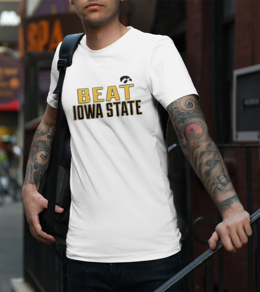 Beat Iowa State Iowa Hawkeyes Rivalry T-Shirt