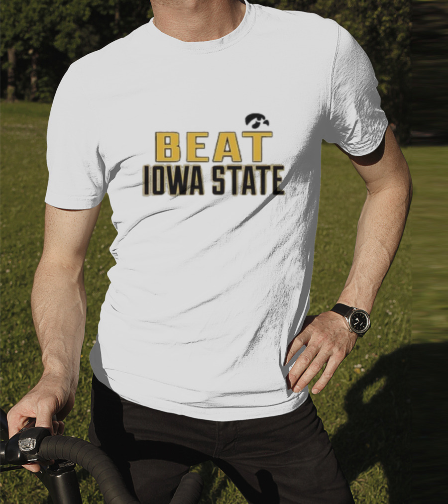 Beat Iowa State Iowa Hawkeyes Rivalry T-Shirt