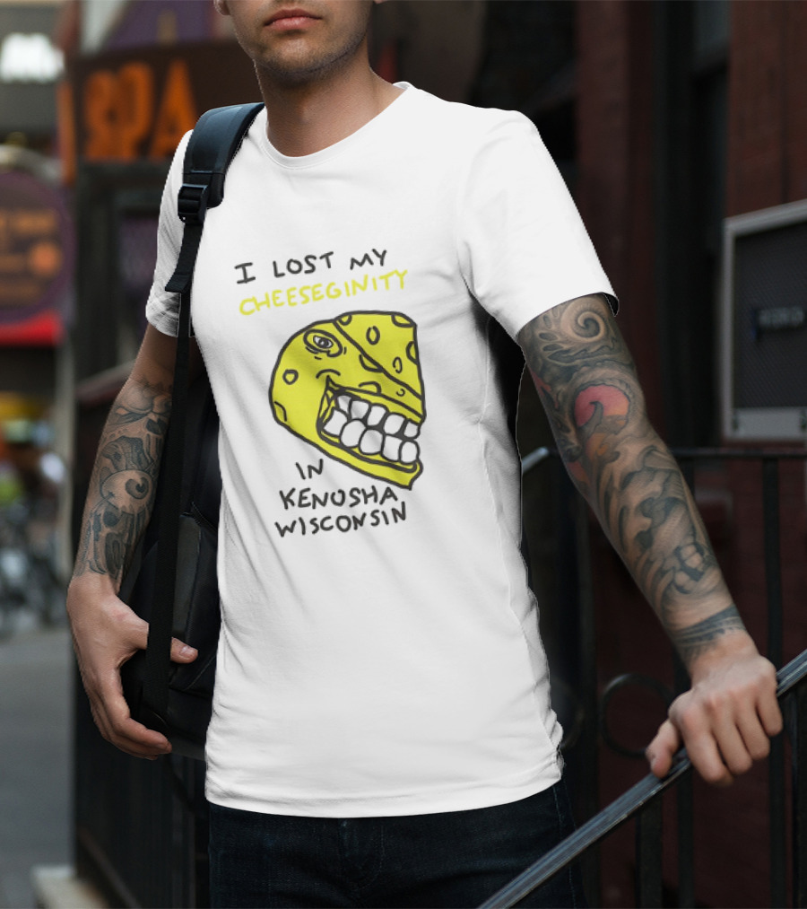I Lost My Cheeseginity In Kenosha Wisconsin Cheese Face T-Shirt