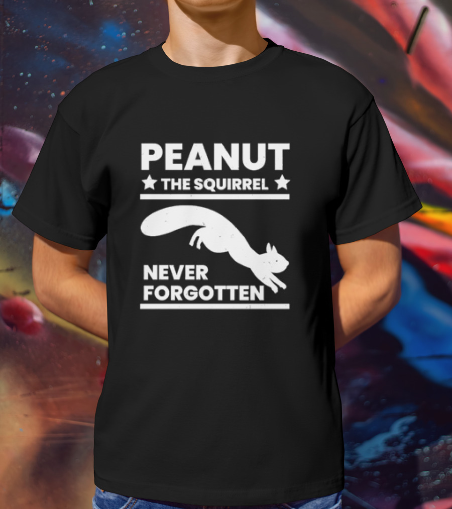 PEANUT THE SQUIRREL STARS NEVER FORGOTTEN T-Shirt