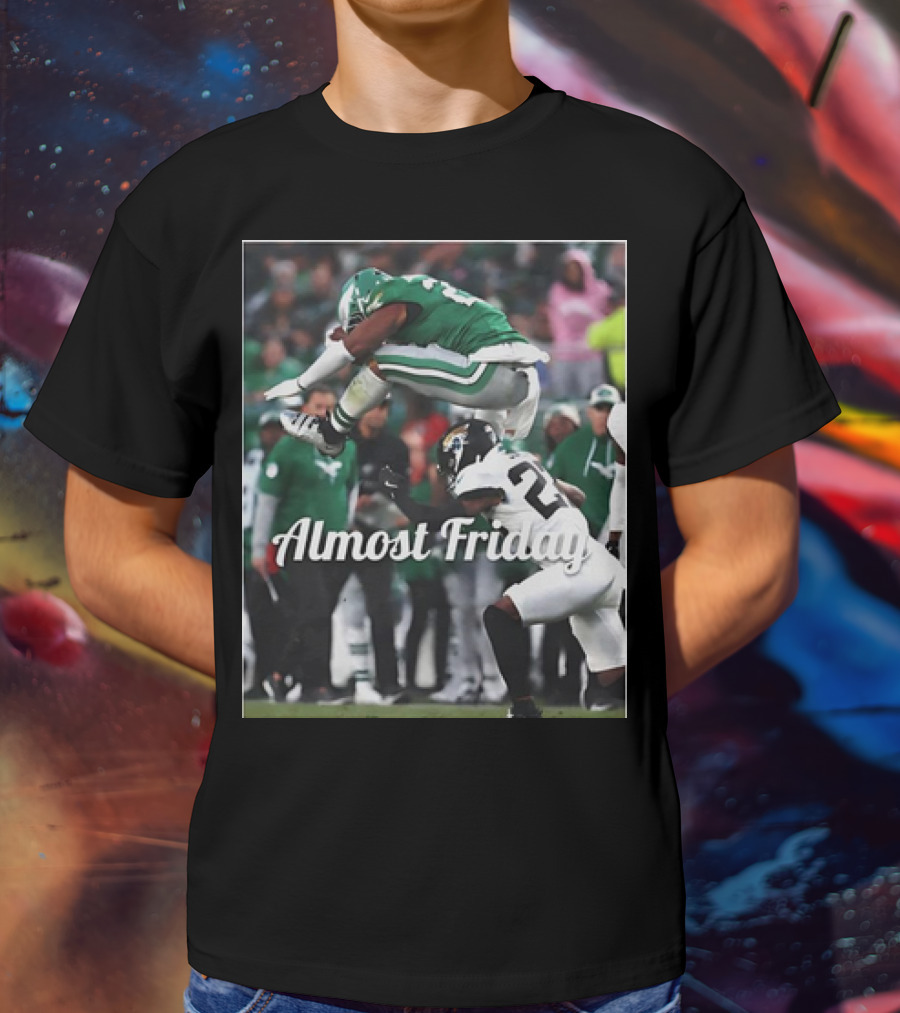 Almost Friday Saquon Barkley Hurdle Over Philadelphia Eagles T-Shirt