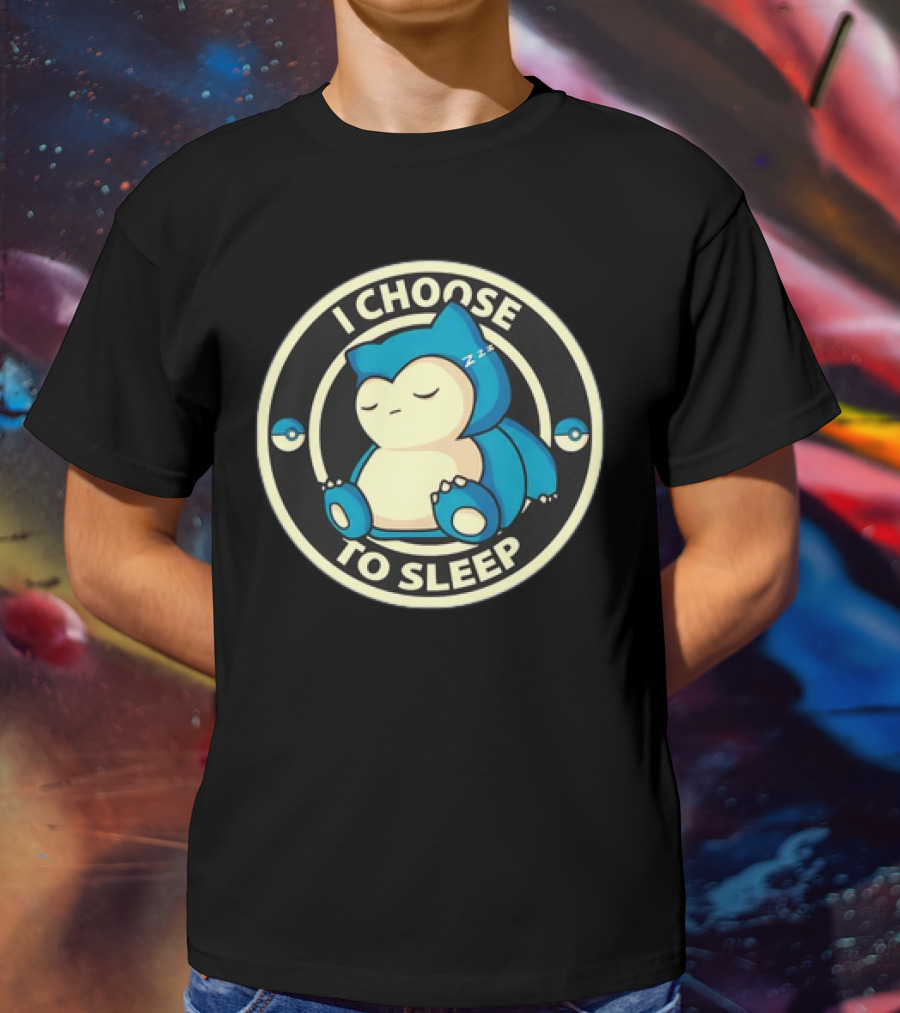 I Choose To Sleep Snorlax Pokémon T-Shirt