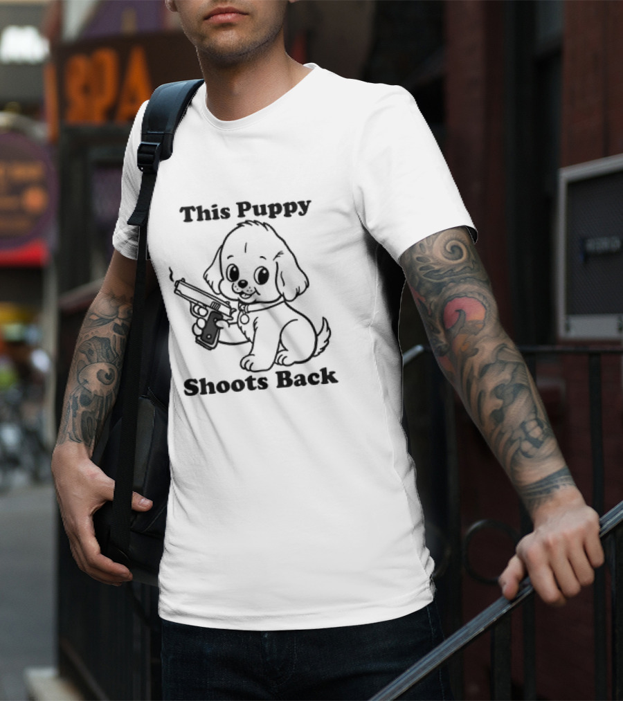 This Puppy Shoots Back Dog T-Shirt