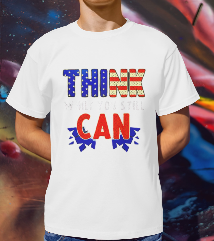 Think CAN American Flag Stars Stripes T-Shirt