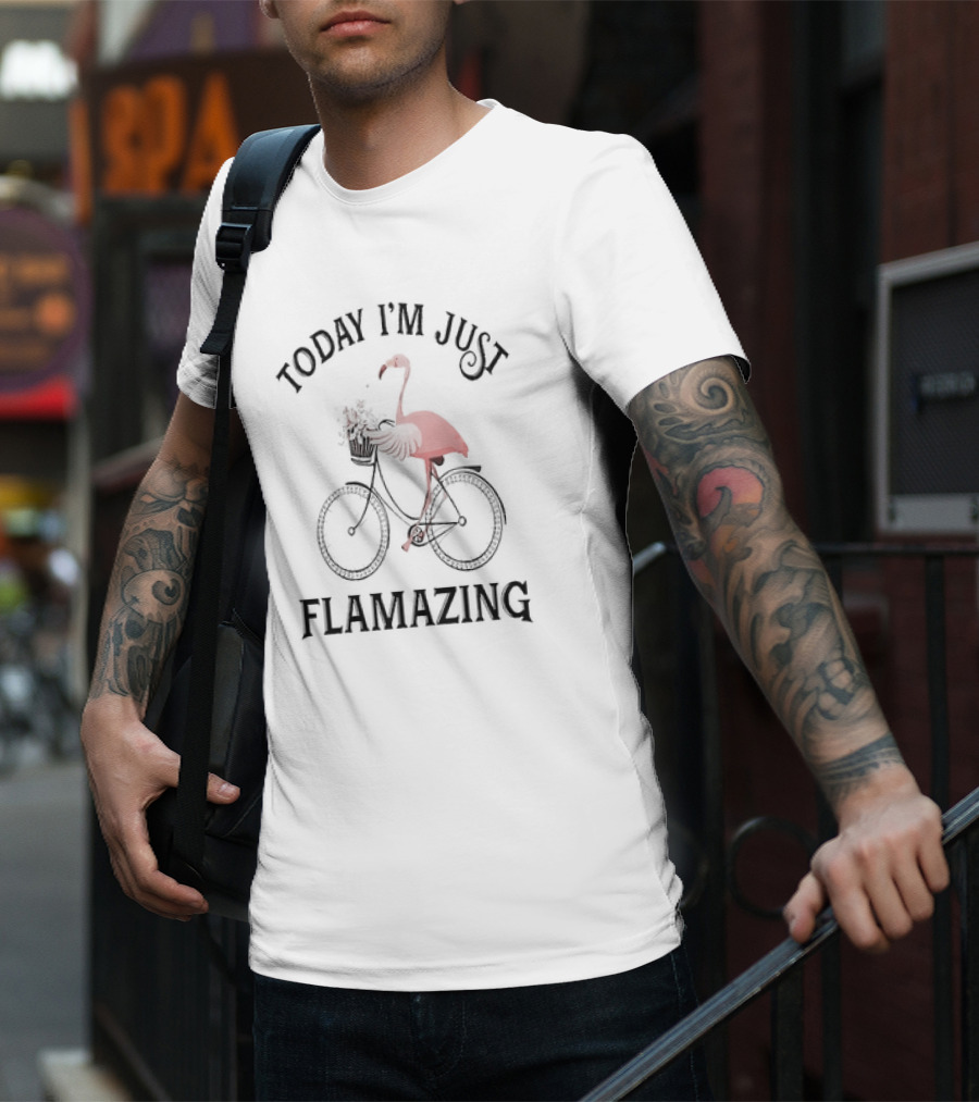 Today I’m Just Flamazing Flamingo On Bicycle T-Shirt