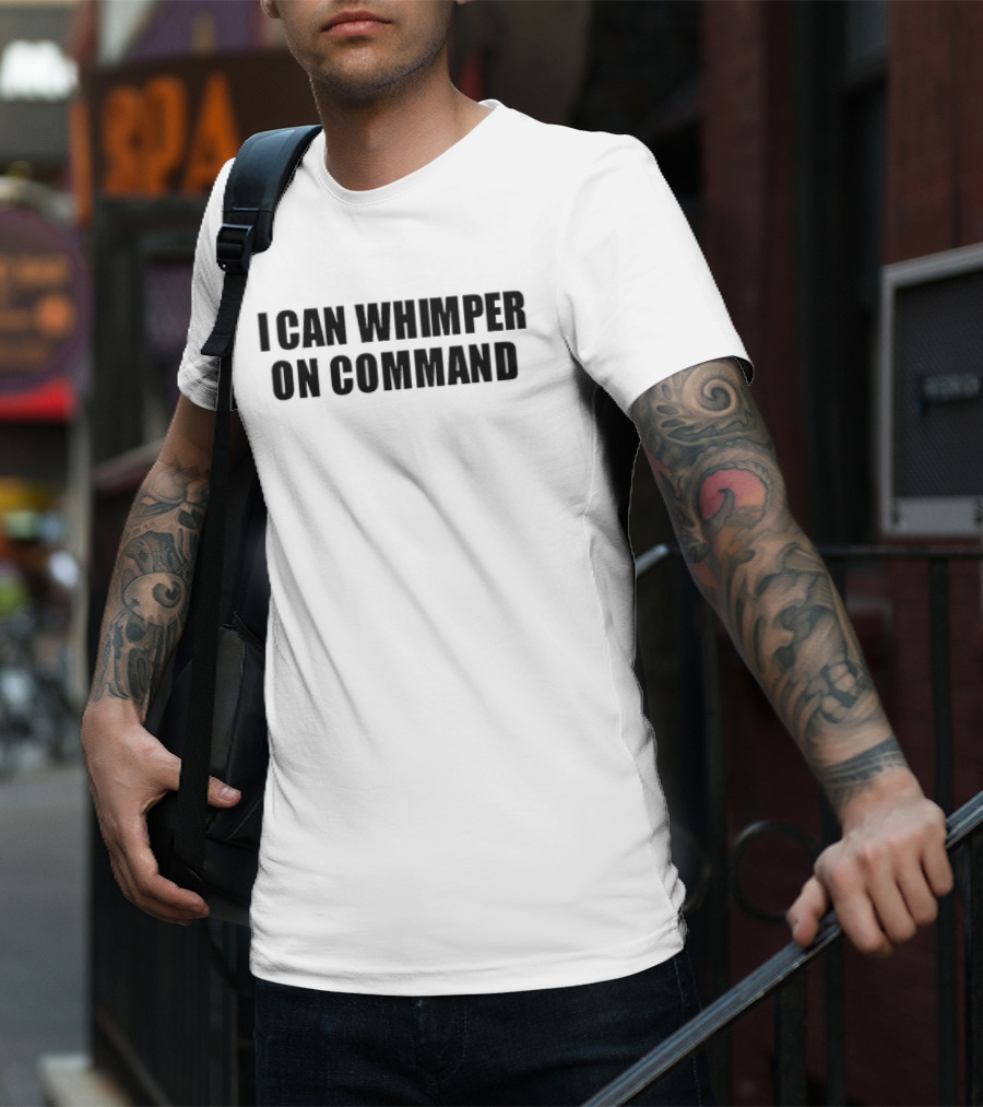 Woahryan I Can Whimper On Command Text T-Shirt
