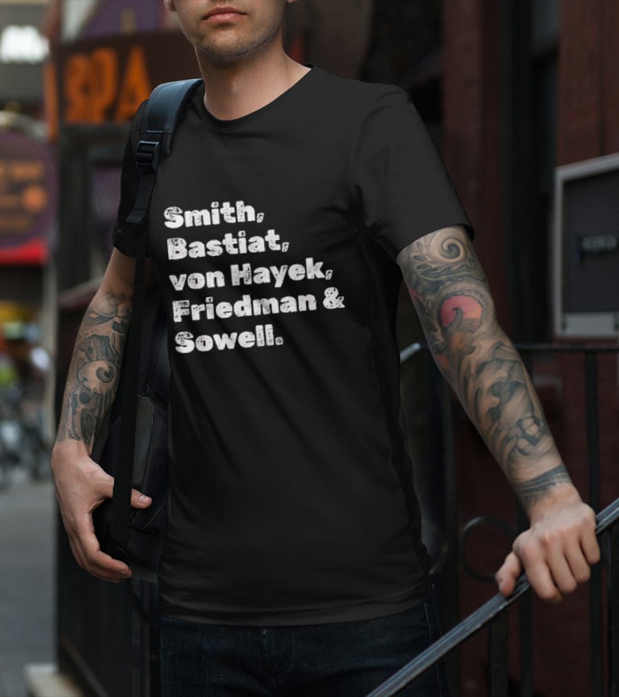 Smith Bastiat Von Hayek Friedman Sowell Text Names T-Shirt