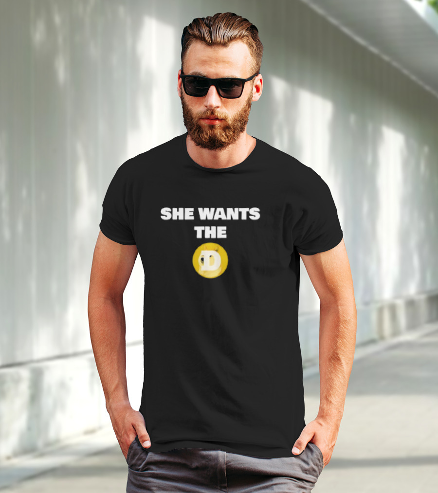 She Wants The D Dogecoin Funny Crypto Moon Meme T-Shirt