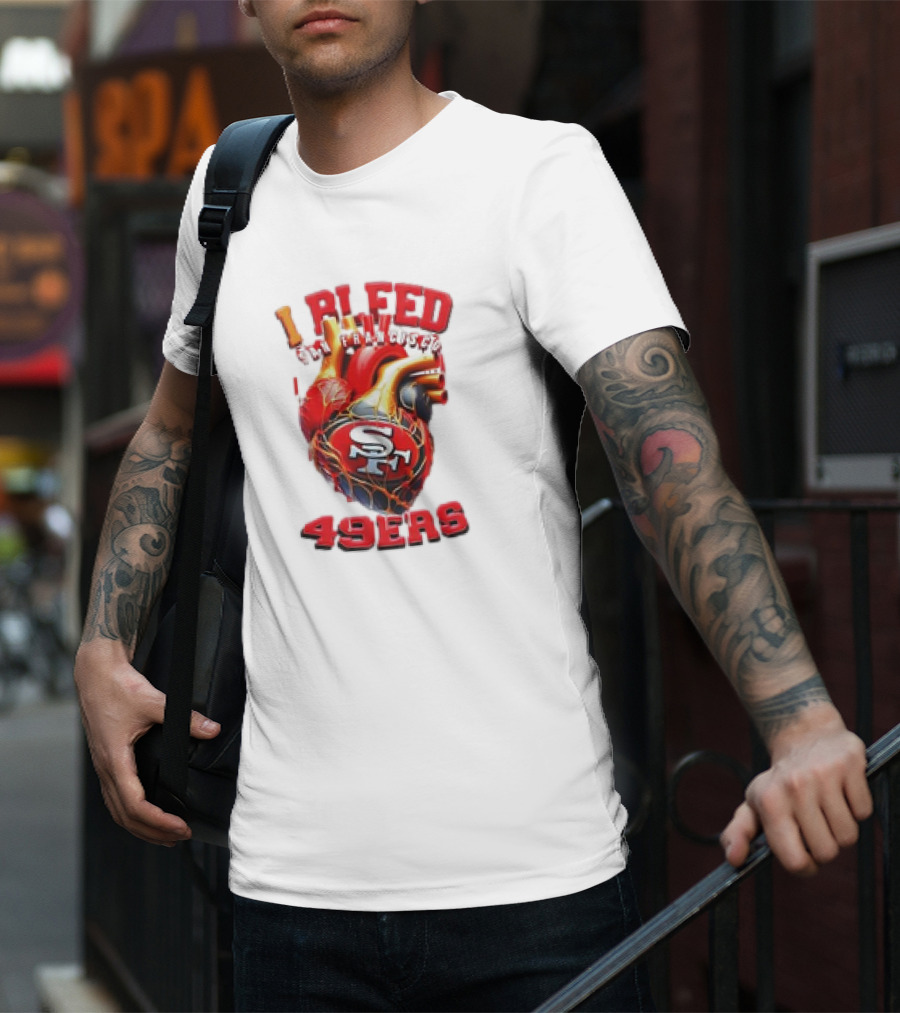I Bleed San Francisco 49ers SF Heart 49ers T-Shirt