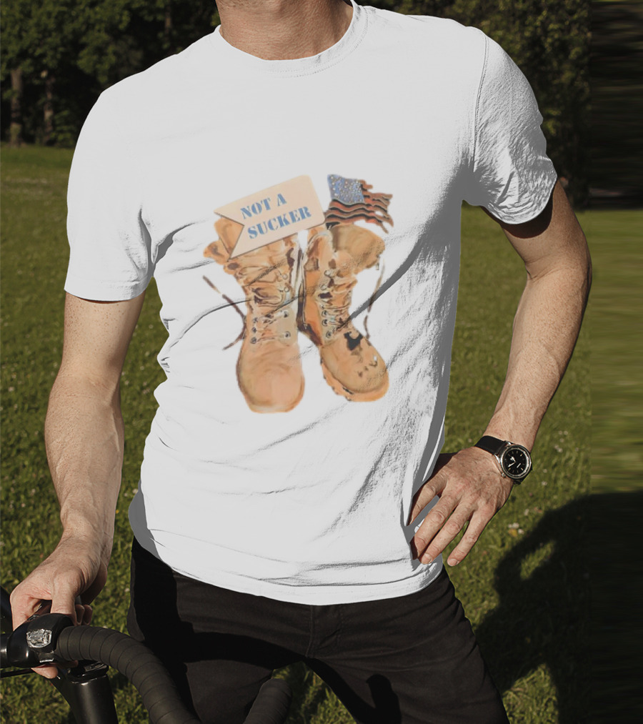 NOT A SUCKER AMERICAN CLASSIC BOOTS FLAG T-Shirt