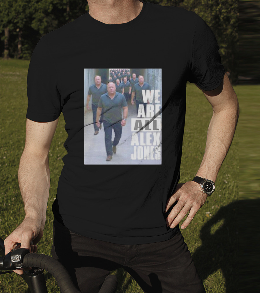 We Are All Alex Jones Multiple Clones Walking In Tunnel T-Shirt
